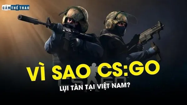 game thể thao - Counter-Strike: Global Offensive (CS)